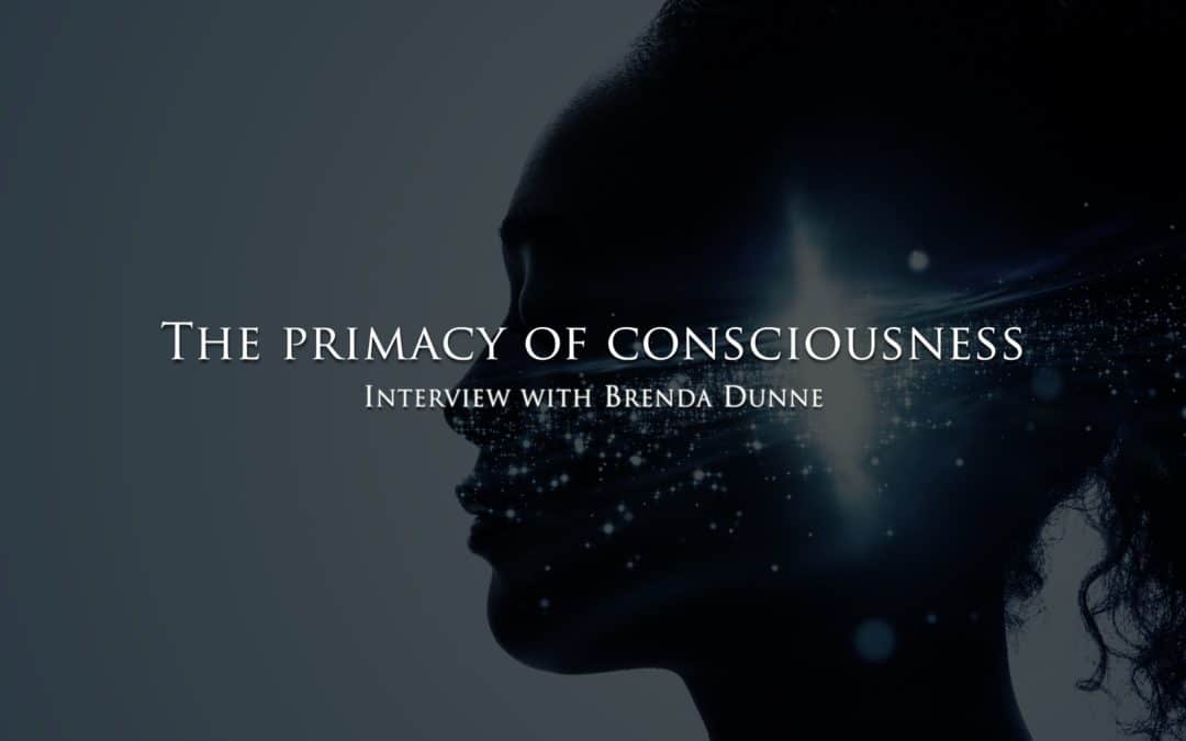 The primacy of consciousness