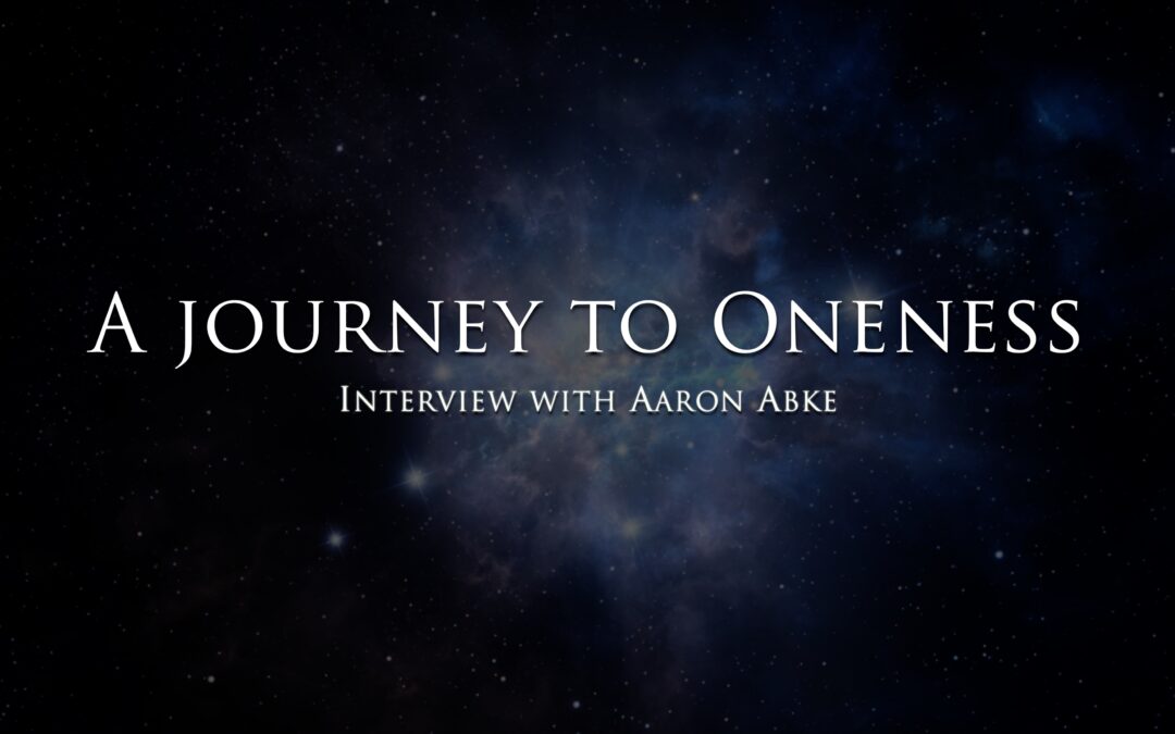 A Journey to Oneness