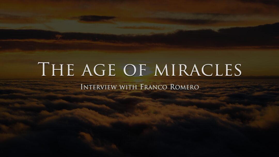 The Age of Miracles